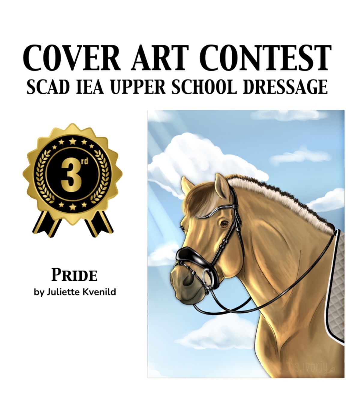 Pride, Juliette's third-place entry in the SCAD IEA Upper School Dressage cover art contest: a digital painting of a dun horse in a dressage bridle against a blue sky
